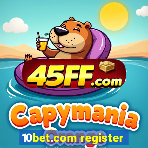 10bet.com register
